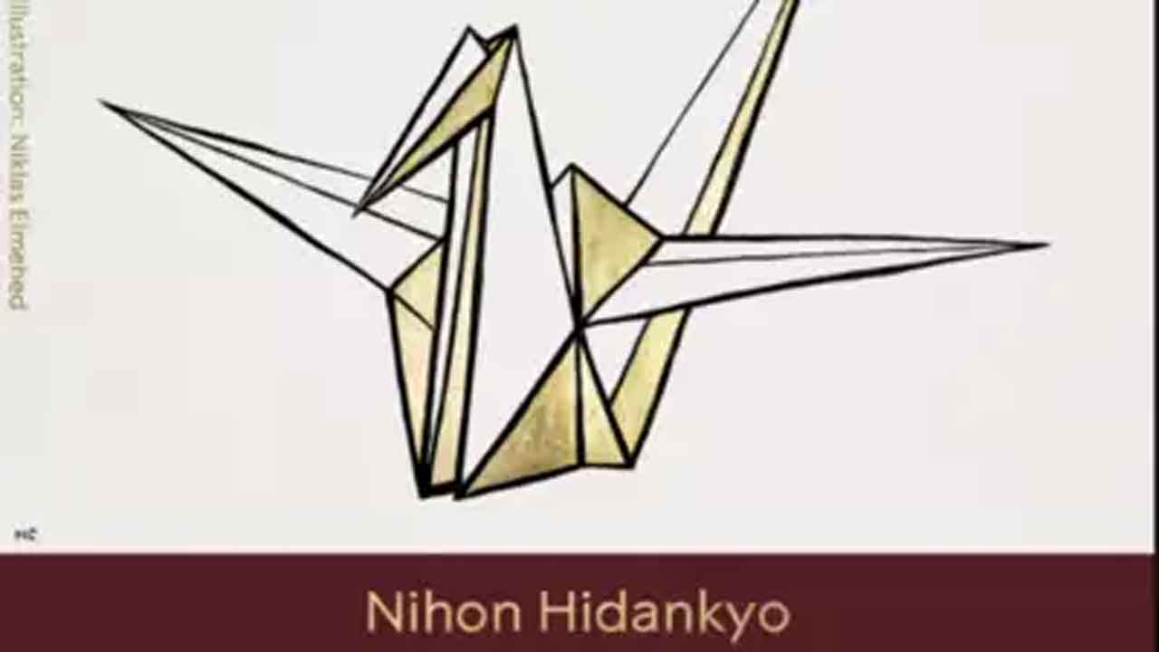 শান্তিতে নোবেল পেল জাপানি প্রতিষ্ঠান নিহোন হিদাঙ্কিও &nbsp;&nbsp;